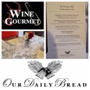 Our Daily Bread French Bakery & Bistro - American Restaurants