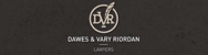 Dawes & Vary Riordan - Solicitors & Lawyers