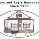 Tom & Ray's Restaurant - Restaurants