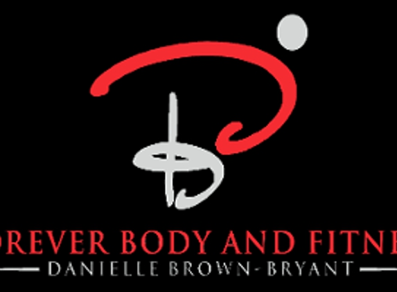 Forever Body And Fitness - Placentia, CA