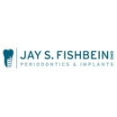 Jay S. Fishbein, DMD - Implant Dentistry