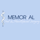 Memorial Oral and Maxillofacial Surgery
