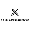 B & L Sharpening Service - Tools