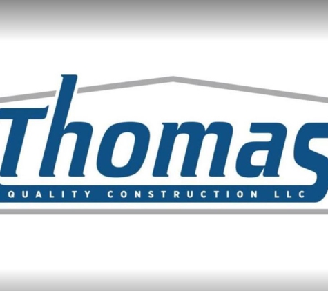 Thomas Quality Construction LLC - Paint Lick, KY. Thomas Quality Construction