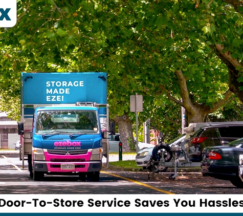 Ezebox - West Footscray, VIC. Door-To-Store Service Saves You Hassles