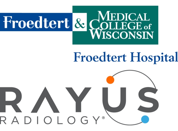 Froedtert - RAYUS Radiology - Menomonee Falls, WI