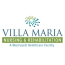 Villa Maria Nursing & Rehab - Assisted Living & Elder Care Services