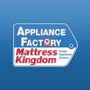 Appliance Factory Mattress Kingdom - Major Appliances