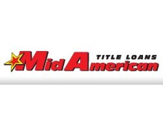 Mid-American Title Loans - Independence, MO