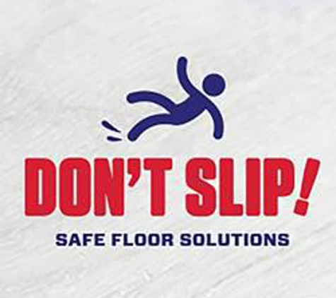 Don't Slip by Safe Floor Solutions - Jacksonville, FL