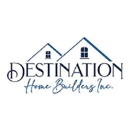Destination Home Builders - General Contractors