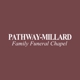 Pathway-Millard Family Funeral Chapel