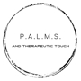 P.A.L.M.S and therapeutic touch