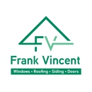 Frank Vincent Windows & Roofing, Siding, Doors - Windows