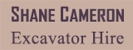 Shane Cameron Excavator Hire Logo