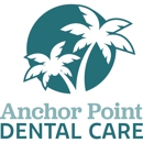 Anchor Point Dental Care - Dentists