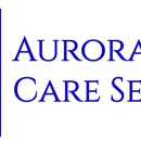 Aurora In Home Care Service - Home Health Services