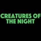 Creatures of the Night