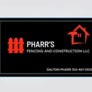 PHARR's Fencing & Construction - Construction Management
