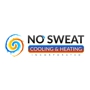 No Sweat Cooling & Heating