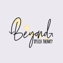 Beyond Speech Therapy - Speech-Language Pathologists