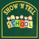 Show 'N Tell School - Preschools & Kindergarten