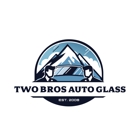 Two Bros Auto Glass